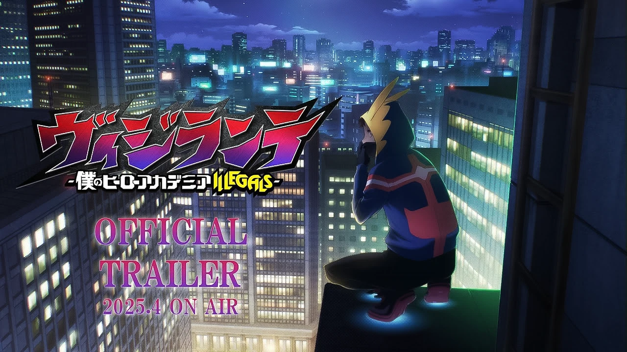 "Vigilante - My Hero Academia ILLEGALS" Super Teaser PV | Premiering April 2025!