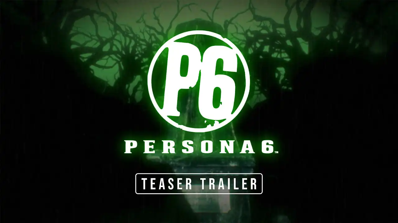 Persona 6 Teaser Trailer