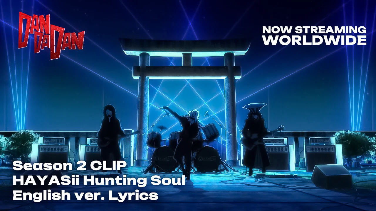 TV Anime "DAN DA DAN" HAYASii - Hunting Soul - English ver.